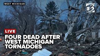 TEAM COVERAGE: Four dead after tornadoes sweep through West Michigan