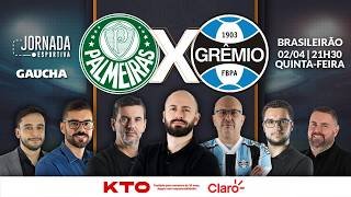 AO VIVO: PALMEIRAS x GRÊMIO | BRASILEIRÃO | JORNADA DIGITAL | 02/04/2026