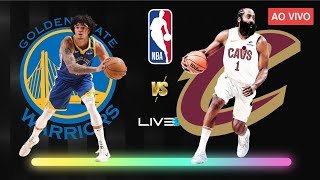 GOLDEN STATE WARRIORS x CLEVELAND CAVALIERS - NBA AO VIVO l Gui Santos vs James Harden