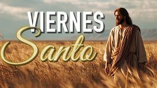 VIERNES SANTO El Día en que el amor dolió hasta el final