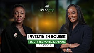 Episode 4 : INVESTIR EN BOURSE : LES CLÉS POUR RÉUSSIR DANS LA RÉGION UEMOA 🌍💰