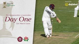 🔴 LIVE | Northamptonshire vs Lancashire | Day 1 | Rothesay County Championship