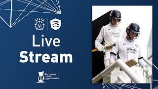 LIVE STREAM | Hampshire Men v Essex | Rothesay County Championship Day One