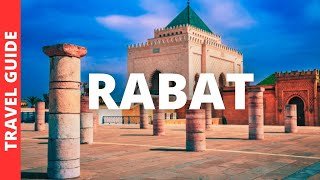 Rabat Morocco Travel Guide: 16 BEST Things To Do In Rabat