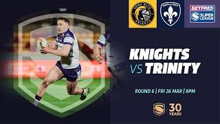 Highlights | York Knights v Wakefield Trinity | 2026 Betfred Super League, Round 6