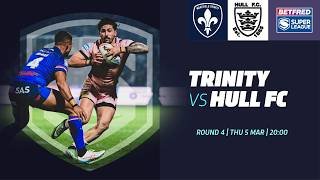 Highlights | Wakefield Trinity v Hull FC | 2026 Betfred Super League, Round 4