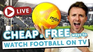 How to watch live football for FREE online and on TV