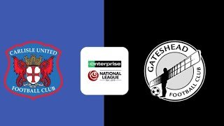Carlisle United v Gateshead - Match Preview - 2025/2026 National League Matchday 42 Predictions 