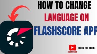 How to Change Language in FlashScore App - Easy Multilingual Setup!