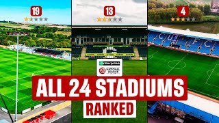 NATIONAL LEAGUE STADIUMS 2025/26 RANKED From Worst to Best