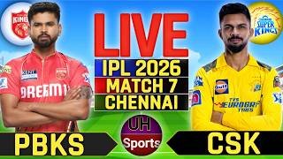 🔴 Live: CSK vs PBKS Live Cricket Match Today, IPL 2026, Live Match Commentary, 1st Inning, CSK BAT