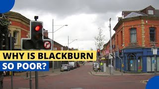 Why is Blackburn So Poor?
