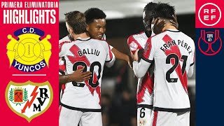 Resumen #CopaDelReyMAPFRE | CD Yuncos 1-6 Rayo Vallecano | Primera Eliminatoria | Temp. 2025/26