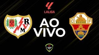 🔴 RAYO VALLECANO X ELCHE AO VIVO | 30ª RODADA DE LA LIGA - 03/04/2026