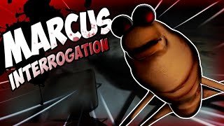 MARCUS KIDNAPPED AND INTERROGATED ME (NEW CONTENT)