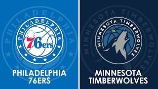 Philadelphia 76ers vs Minnesota Timberwolves NBA Live Scoreboard