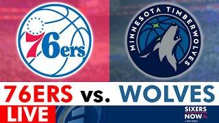 76ers vs. Timberwolves Live Streaming Scoreboard, Play-By-Play, Highlights| NBA League Pass Stream