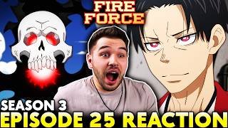 Fire Force Finale🔥| FIRE FORCE Season 3 Episode 25 REACTION!