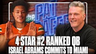 4 Star, #2 Ranked QB Israel Abrams Commits To Miami LIVE On The Pat McAfee Show