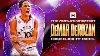 The World’s GREATEST DeMar DeRozan Highlight Reel 😤🔥