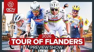 Who Will Win The Tour of Flanders 2026? | The Big GCN Racing Preview Show