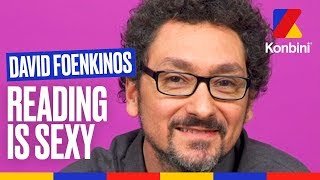 David Foenkinos - Reading is sexy