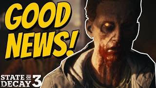 I Have Played State Of Decay 3...