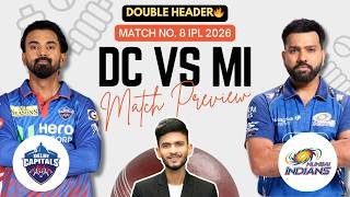 DC vs MI | Match Prediction | IPL 2026 | Match - 8 | DC vs MI 2026 | Cricket Prediction