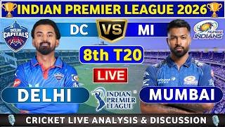 Mumbai Indians vs Delhi Capitals, 8th T20 Live Score & Commentary DC vs MI 8th Match IPL 2026