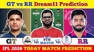 GT vs RR Dream11 Prediction| GT vs RR Today Match Prediction| IPL 2026 Match 9