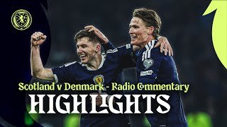 🎙️ ICONIC Radio Commentary | Scotland v Denmark | Scotland National Team