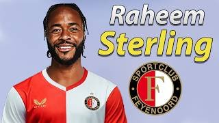 Raheem Sterling ● Welcome to Feyenoord 2026 🔴⚪⚫ 🏴󠁧󠁢󠁥󠁮󠁧󠁿 Best Goals, Skills & Assists
