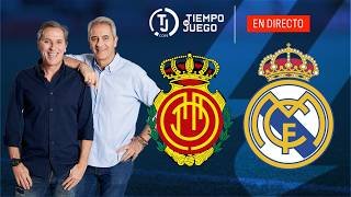 MALLORCA VS REAL MADRID  EN DIRECTO | LALIGA | TIEMPO DE JUEGO COPE | EN VIVO