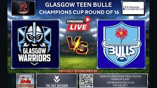 Glasgow Warriors vs Bulls 2026 Champions Cup Live Commentary In Afrikaans