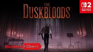 The Duskbloods [Nintendo Direct | Nintendo Switch 2]