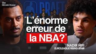 Nadir Hifi : « Les scouts NBA ont fait une erreur ? NBA Europe va arriver au Paris Basketball ? »