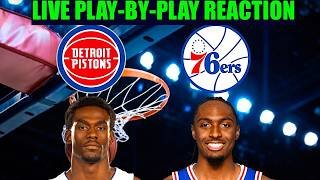 Detroit Pistons vs Philadelphia 76ers NBA Play-By-Play Reaction 4/4/26 LIVE