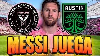 INTER MIAMI vs AUSTIN FC en vivo 🚨 MESSI es TITULAR en la INAUGURACIÓN del NU STADIUM✅