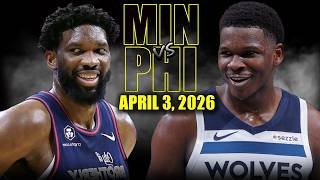 Minnesota Timberwolves vs Philadelphia 76ers Full Game Highlights – April 3, 2026 | NBA Season