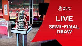 LIVE DRAW | Semi-Final Draw | Emirates FA Cup 2024-25