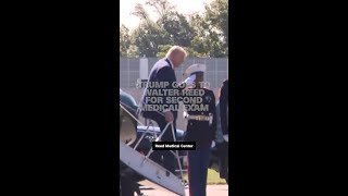 Trump goes to Walter Reed for second medical exam
