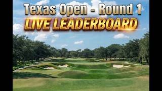 Valero Texas Open - PGA Tour - Round 1 - Golf Live Leaderboard - 2.4.2026