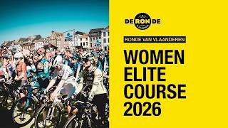 The Women Elite Course for Ronde van Vlaanderen 2026 🙌