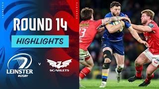 Leinster v Scarlets | Highlights | Round 14 | URC 2025/26