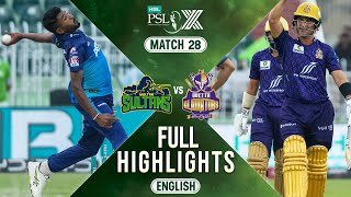 Full Highlights | Multan Sultans vs Quetta Gladiators | 𝐄𝐍𝐆𝐋𝐈𝐒𝐇 | Match 28 | HBL PSL X | M2M1A