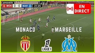Monaco vs Marseille EN DIRECT | 🇫🇷 Ligue 1 2026 | Simulation & Score en Temps Réel
