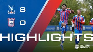 8 GOAL THRILLER 🔥8️⃣ | U18s Highlights: Crystal Palace 8-0 Ipswich Town FC
