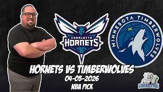 Charlotte Hornets vs Minnesota Timberwolves 4/5/26 NBA Free Picks & Prediction | NBA Betting Tips