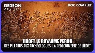 JIROFT, LE ROYAME PERDU : Aux origines des civilisations iraniennes | DOC COMPLET
