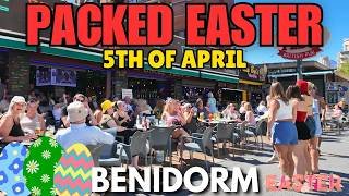Benidorm - JAM-PACKED Pubs, Bars & Beach! 😱🔥┃CROWDED Easter 2026! 🐣